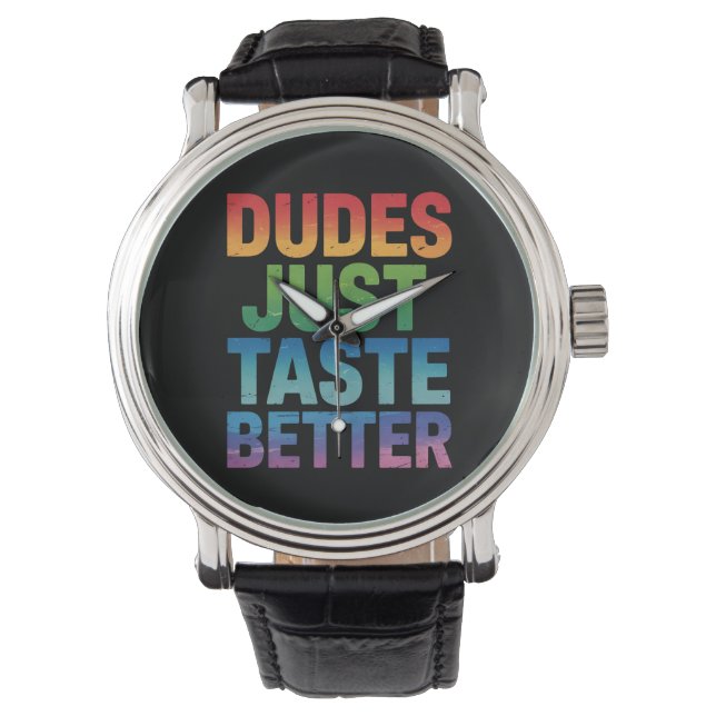 Dudes Taste LGBTQ Gay pride LGBTQ Armbandsur (Framsida)