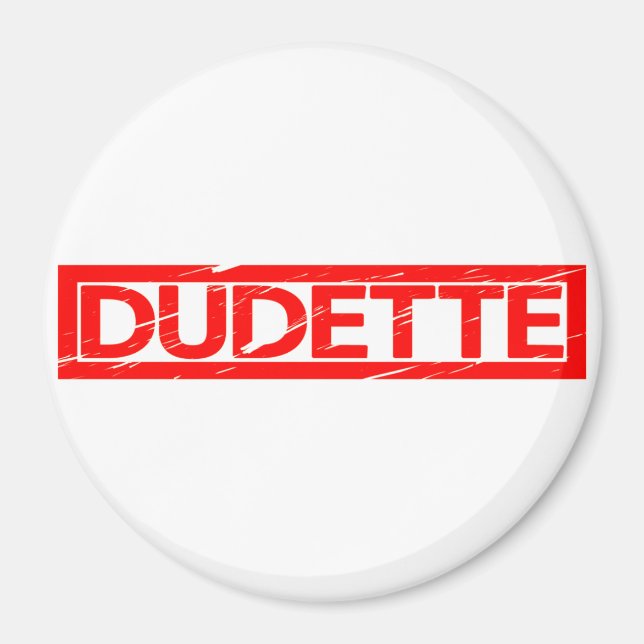 Dudette Frimärke Magnet (Framsidan)