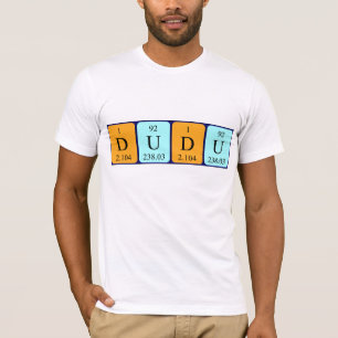 Dudu-schocken bord namn t shirt