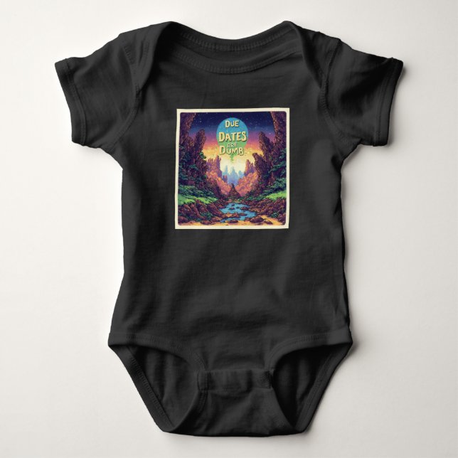 Due Dates are Dumb One Piece for Preemie  T Shirt (Framsida)