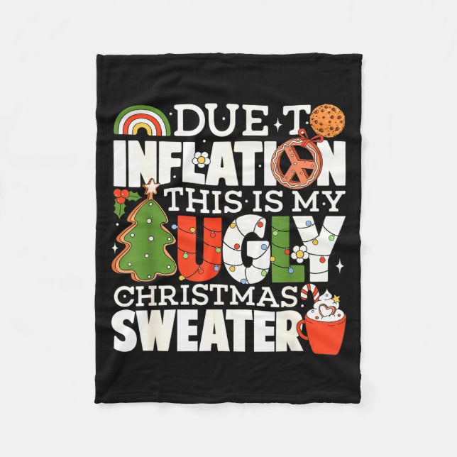Due To Inflation Funny Christmas Ugly Sweater Wome Fleecefilt (Framsidan)