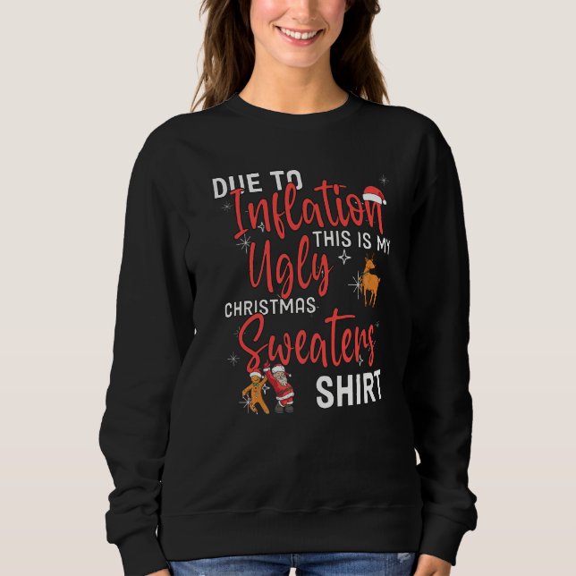 due to inflation this is my christmas ugly sweater t shirt (Framsida)