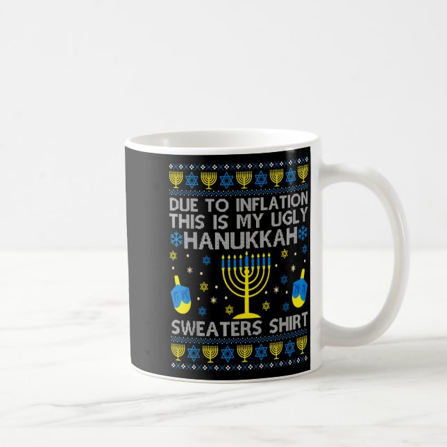 Due To Inflation This Is My Ugly Hanukkah Sweaters Kaffemugg (Höger)