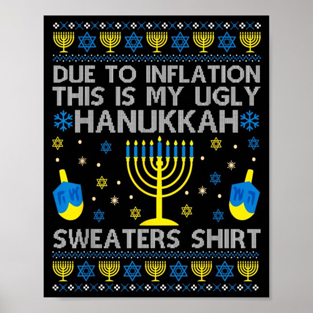 Due To Inflation This Is My Ugly Hanukkah Sweaters Poster (Framsidan)