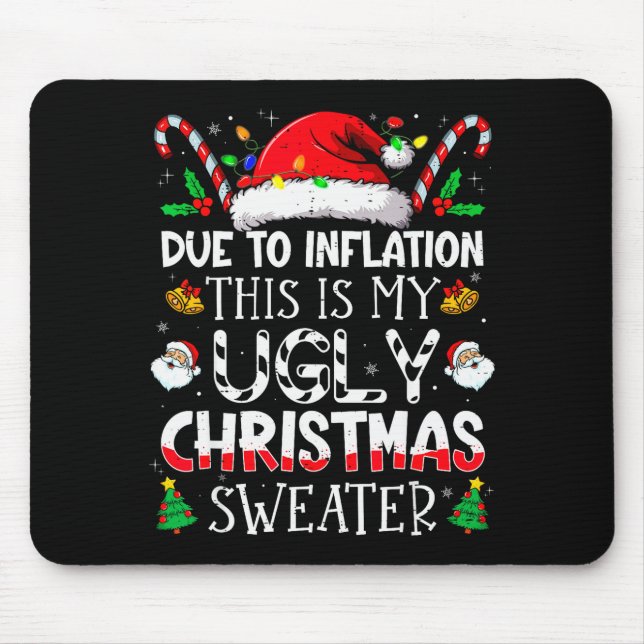 Due To Inflation This Is My Ugly Sweater Family Ch Musmatta (Framsidan)