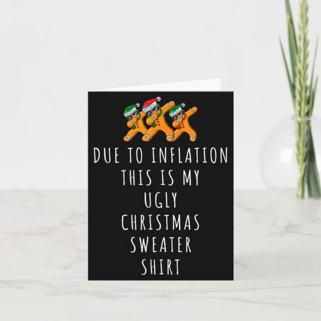 Due To Inflation This Is Ugly Christmas Sweaters F Kort (Framsida)