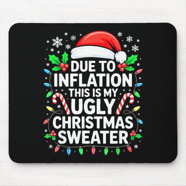 Due To Inflation Ugly Christmas Sweater Shirt Men  Musmatta (Framsidan)