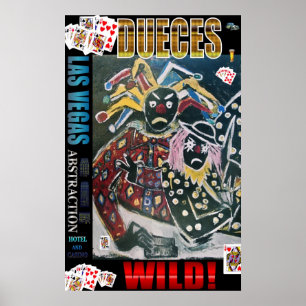 DUECES-VILD POSTER
