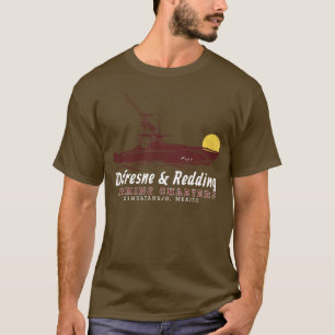 Dufresne and Redding FishCharters Zihuatanejo T Shirt