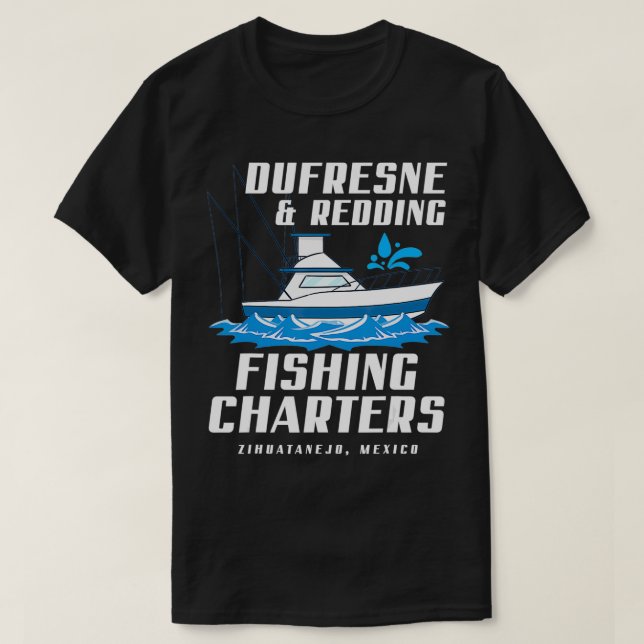 DUFRESNE and REDDING Fishing Charters  T Shirt (Design framsida)