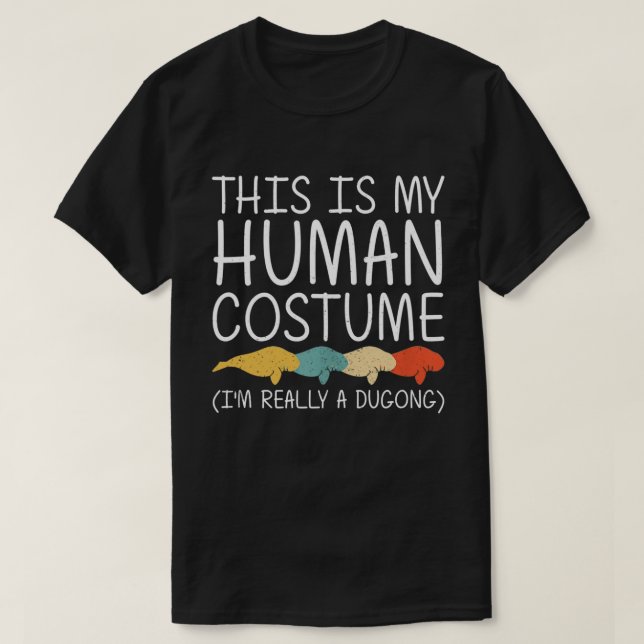 Dugong Halloween Human Costume Manatee Animal Easy T Shirt (Design framsida)