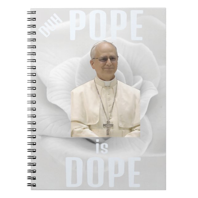 Duh Pope is Dope Notebook Anteckningsbok (Framsidan)