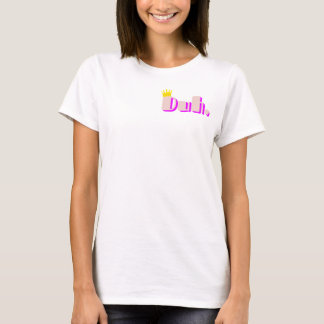 Duh T Shirt