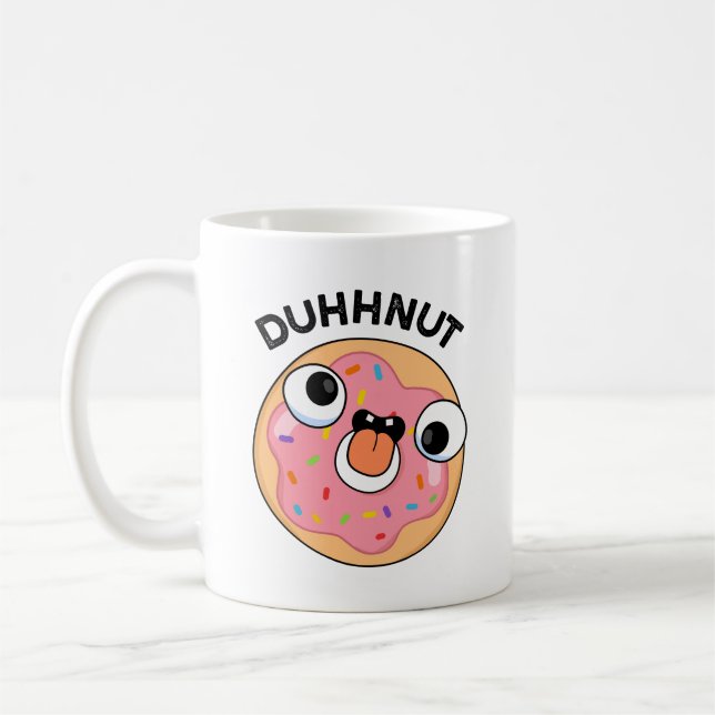 Duhh-nöt Funny Fånig Donut Pun Kaffemugg (Vänster)