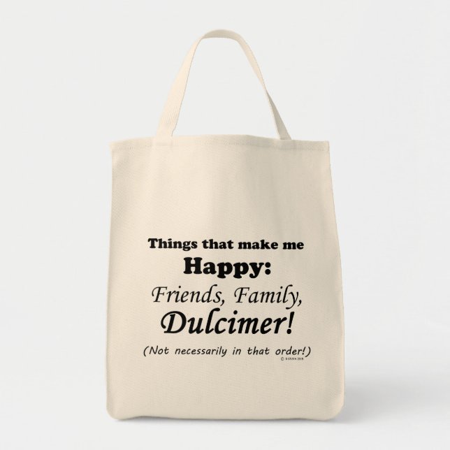 Dulcimer Makes Me Lycklig Tygkasse (Framsidan)