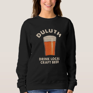 Duluth Drink Local Craft Beer Minnesota Drinking M T Shirt