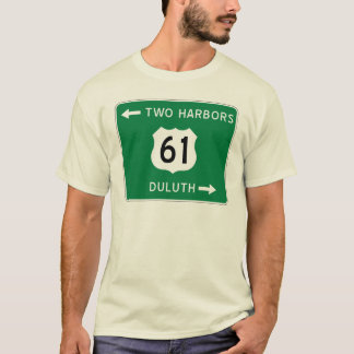 Duluth två hamnar, t-skjorta för huvudväg 61 t-shirt