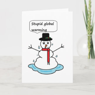 dum global uppvärmning snögubbe helgkort