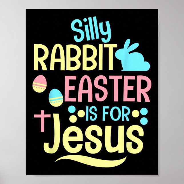 Dum Kanin Påsken Är För Jesus Kristna Barn Cu Poster (Framsidan)