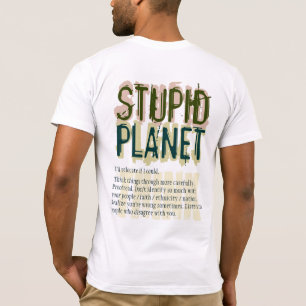 Dum planetT-tröja Tröja