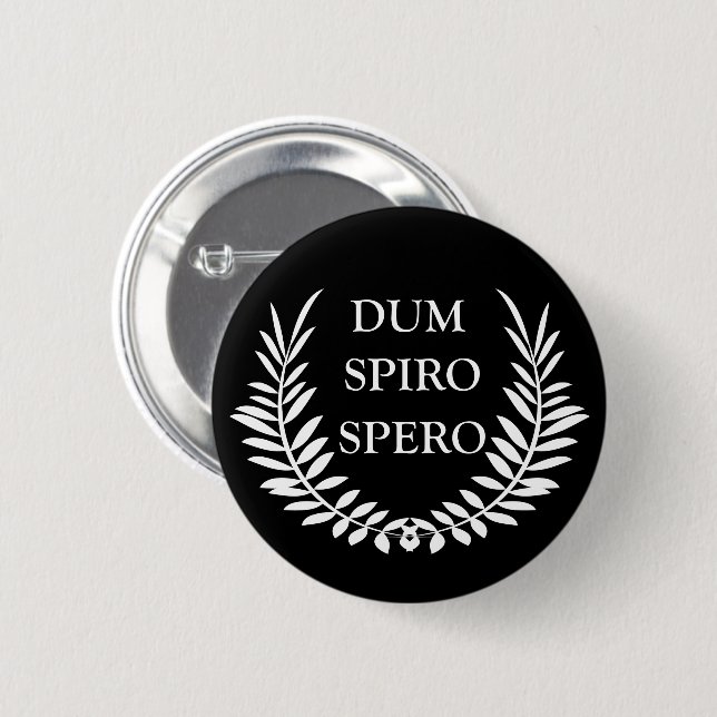 dum spiro spero knapp (Framsida & baksida)