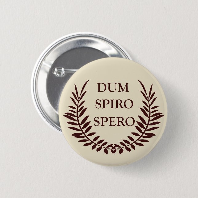 dum spiro spero knapp (Framsida & baksida)