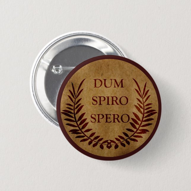 dum spiro spero knapp (Framsida & baksida)
