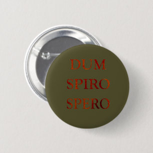 Dum spiro spero knapp