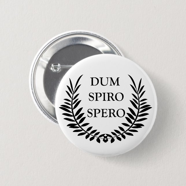 Dum spiro spero knapp (Framsida & baksida)