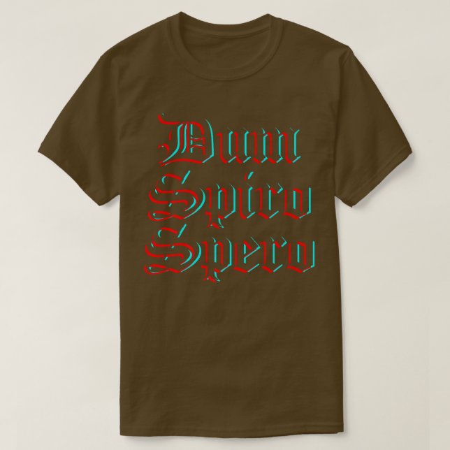 Dum Spiro Spero Language Latin frase Education Mo T Shirt (Design framsida)