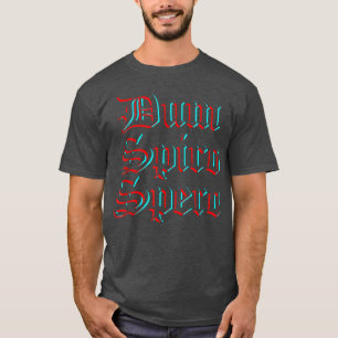 Dum Spiro Spero Language Latin frase Education Mo T Shirt