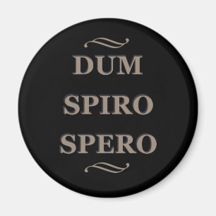 dum spiro spero Medan jag andas hoppas jag på Magnet