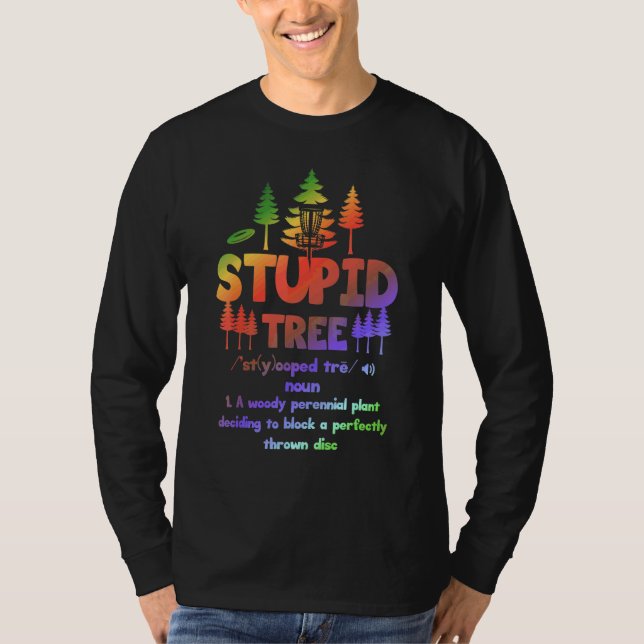 Dum Träd Definition  Disc Golf 3 T Shirt (Framsida)