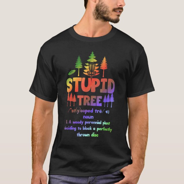 Dum Träd Definition  Disc Golf 3 T Shirt (Framsida)