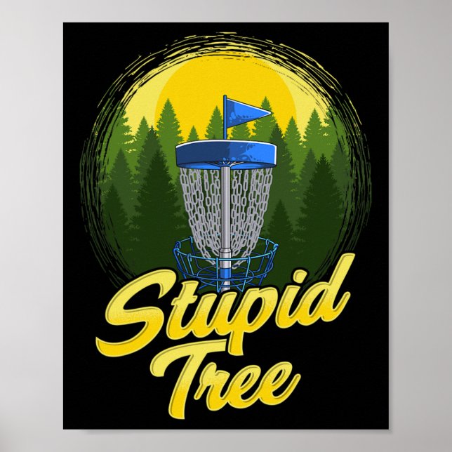 Dum Träd Disc Golf Rolig Frisbee Golf Disc Sport Poster (Framsidan)