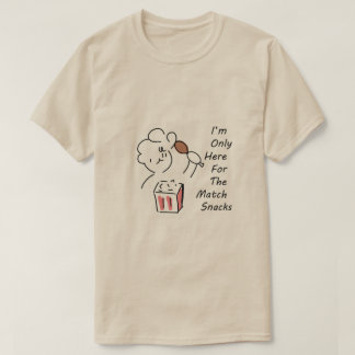 Dum tröjtröja för fotbollsentusiast - Jag är bara  T Shirt
