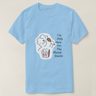 Dum tröjtröja för fotbollsentusiast - Jag är bara  T Shirt