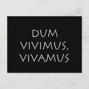 Dum vimus vivamus vykort
