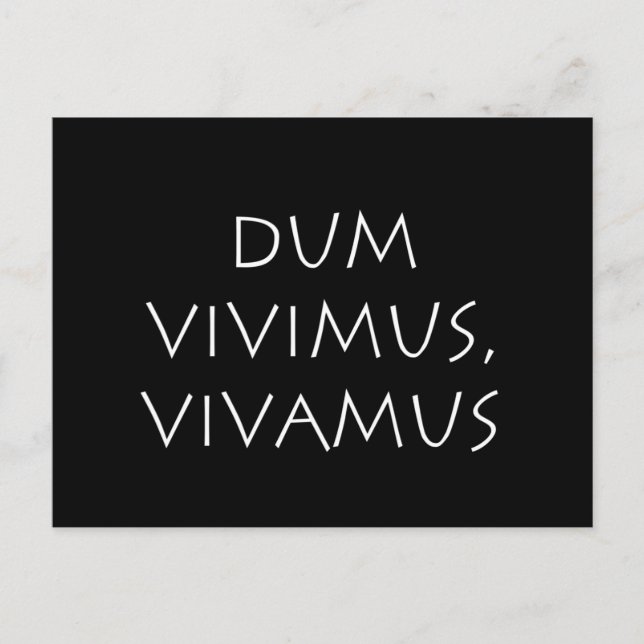 Dum vimus vivamus vykort (Framsida)