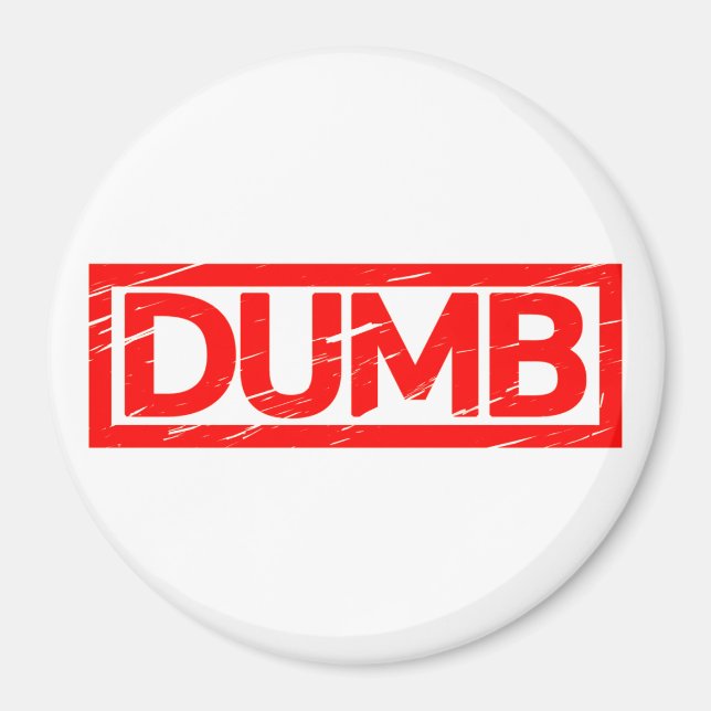 Dumb Frimärke Magnet (Framsidan)