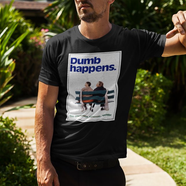 Dumb Happens T Shirt (Man wearing shirt)