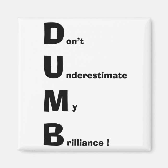 DUMB MAGNET (Framsidan)