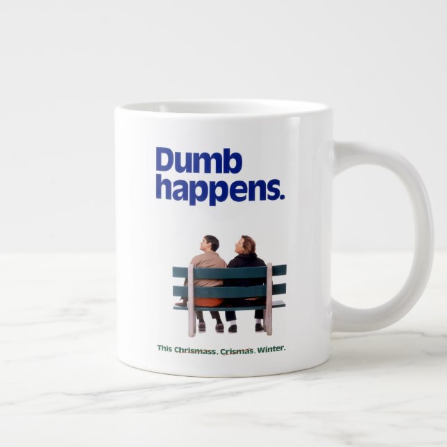 Dumb och Dumber | Dumb Happens Jumbo Mugg (Höger)