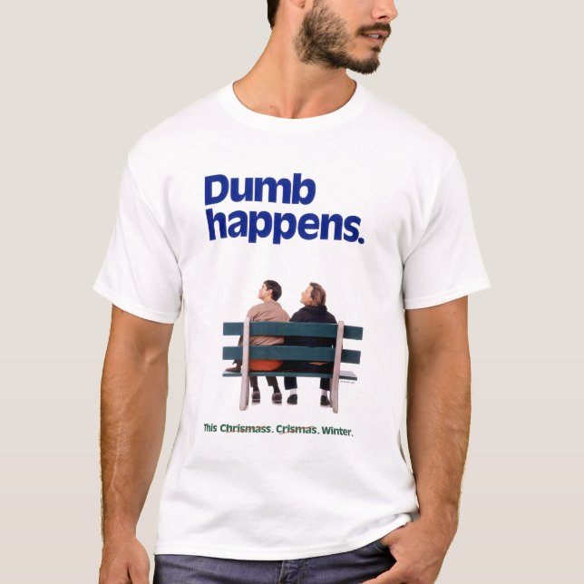 Dumb och Dumber | Dumb Happens T Shirt (Framsida)