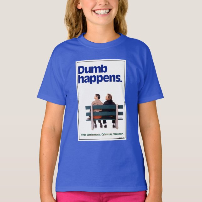 Dumb och Dumber | Dumb Happens T Shirt (Framsida)