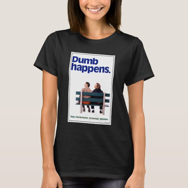 Dumb och Dumber | Dumb Happens T Shirt (Framsida)