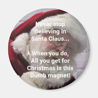 Dumb Santa Magnet