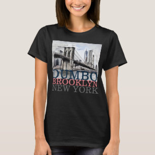 Dumbo Brooklyn NYC New York, kvinnors T Shirt