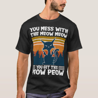 DuMedMeowMeowYouGetDen här PeowPeowCatLove T Shirt