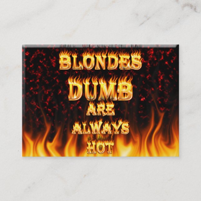 Dumma blondiner är hetten avfyrar alltid visitkort (Framsida)